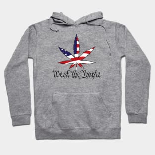 Weed The People - Legalize Hoodie